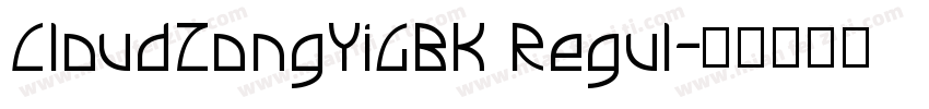 CloudZongYiGBK Regul字体转换